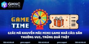 giải mãi khuyến mãi mini game